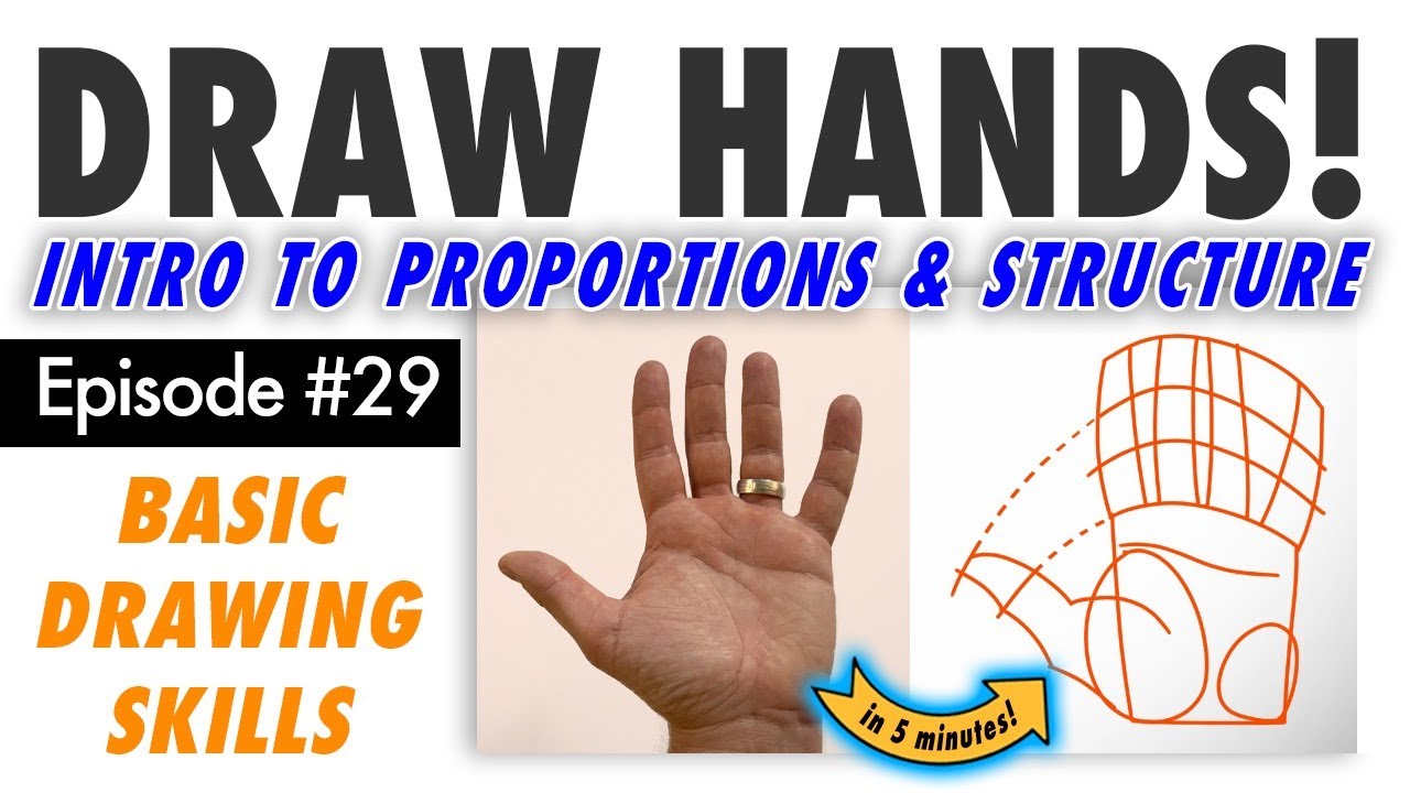 Draw Hands like a MASTER! Intro to Proportions and Structure! Free Basic Drawing Class #29