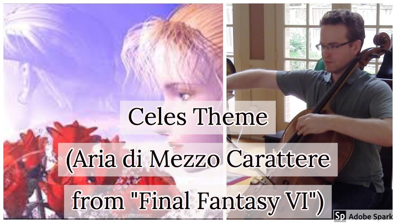Celes's Theme - Cello and Piano (Aria di Mezzo Carattere from 