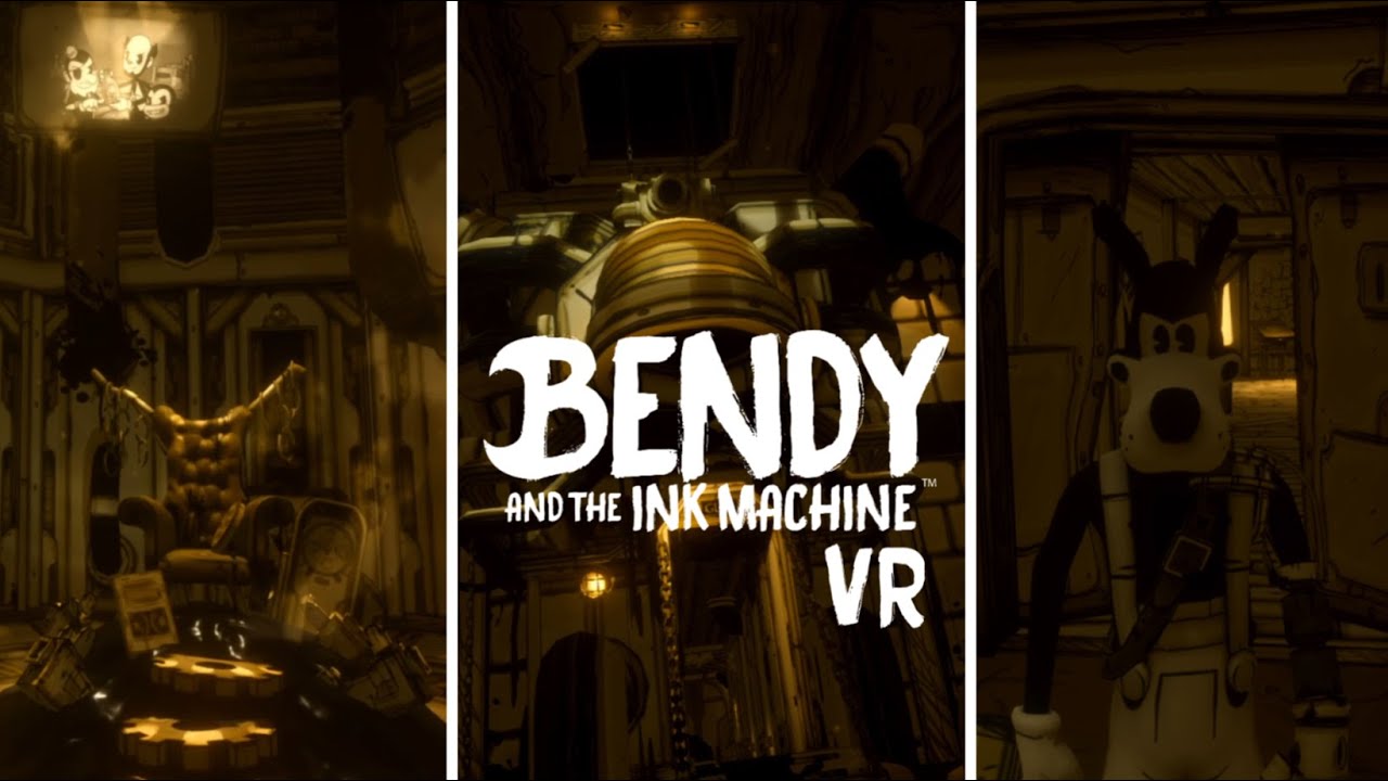 The End of Bendy VR | Bendy and the Ink Machine VR Part. 3