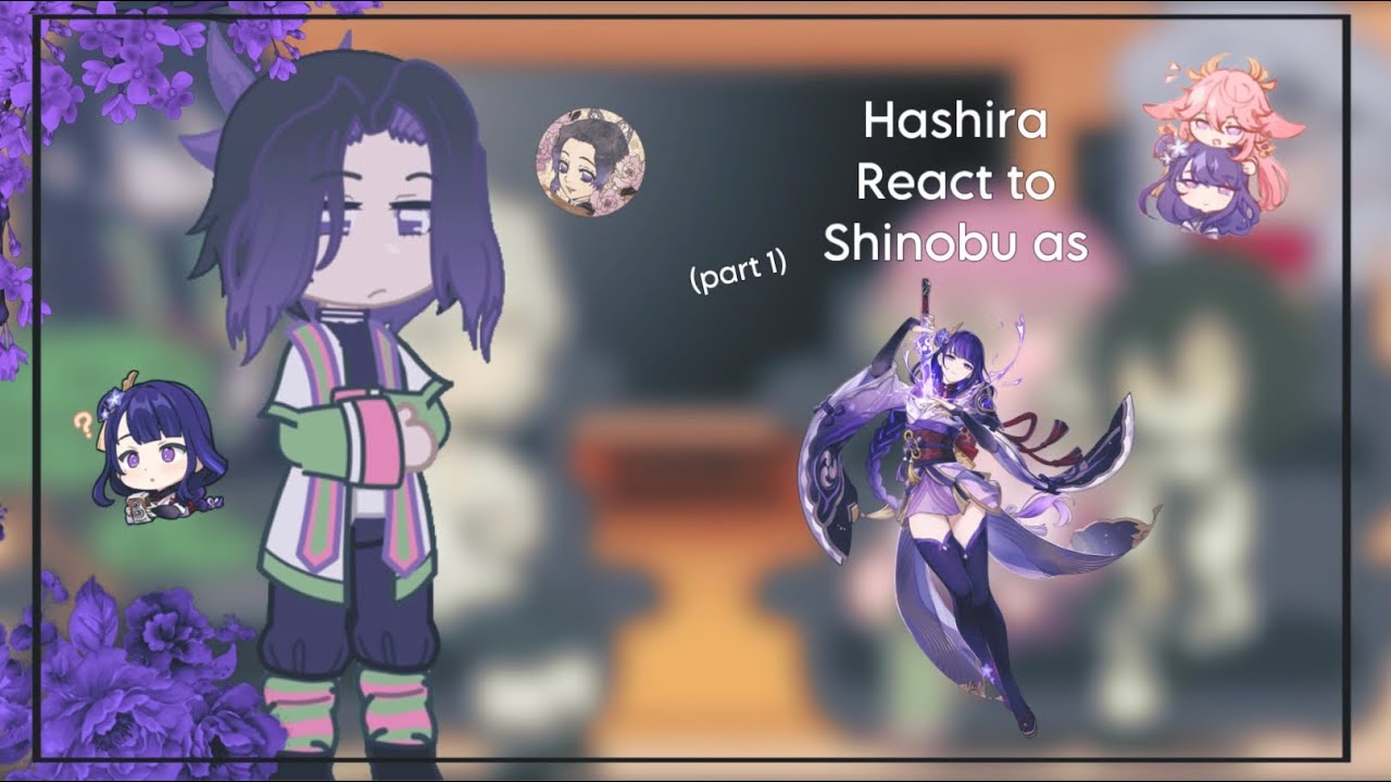 Hashira React To Shinobu As Raiden Ei || Part 1 || Angst || Kny x Genshin Impact
