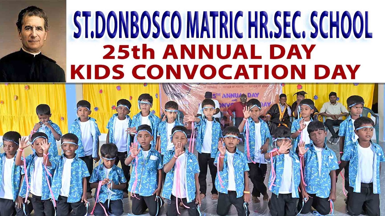 25th ANNUAL DAY and KIDS CONVOCATION DAY