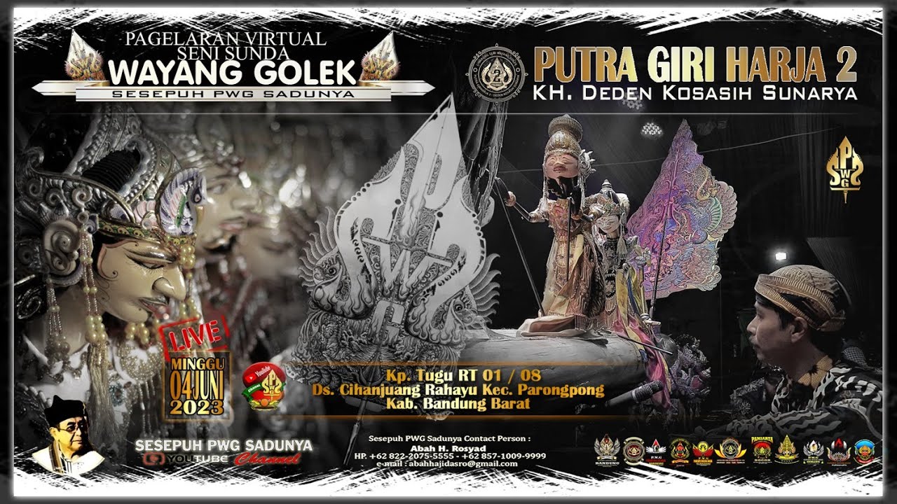 LIVE 04 JUNI 2023 CIHANJUANG RAHAYU SENI SUNDA WAYANG GOLEK PUTRA GIRI HARJA 2.