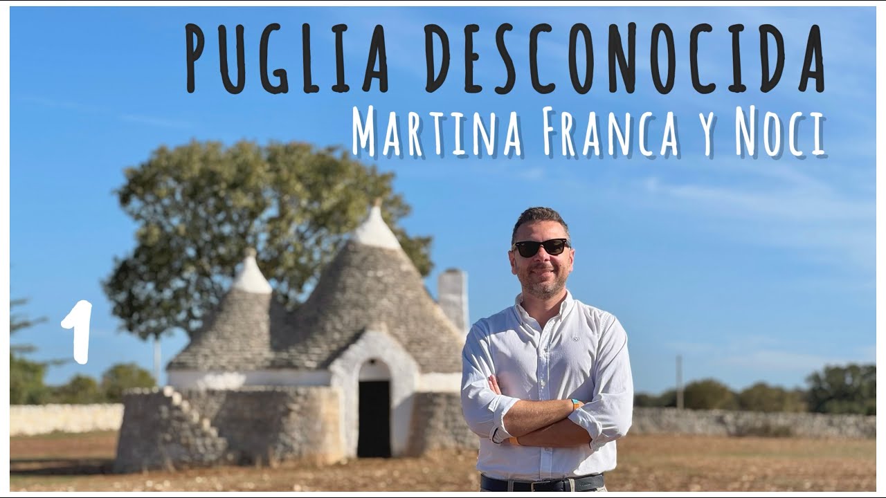 🇪🇸 Que ver en Puglia (Italia) - Noci y Martina Franca - Puglia Desconocida EP1