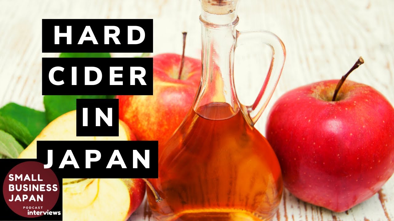 Starting a Japanese Company in the Hard Cider Industry with Lee Reeve