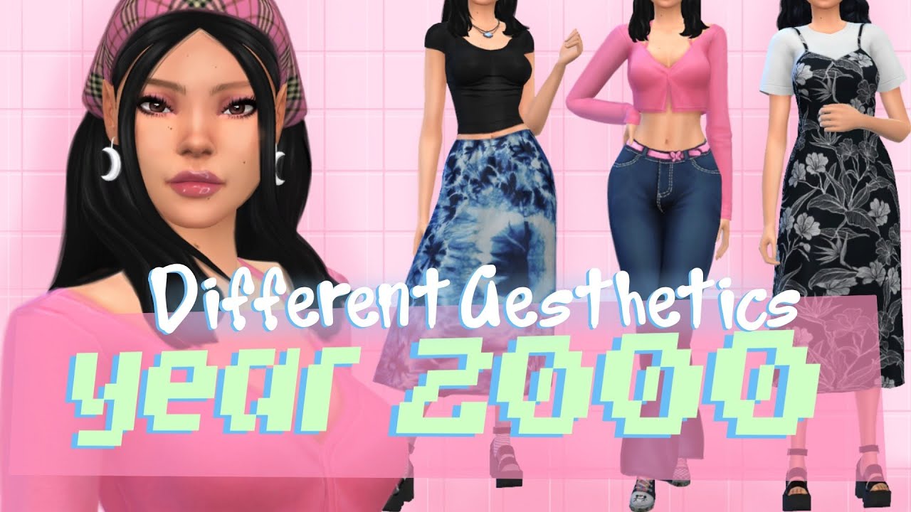 Y2K | Sims Based on Different Aesthetics | + CC List #2