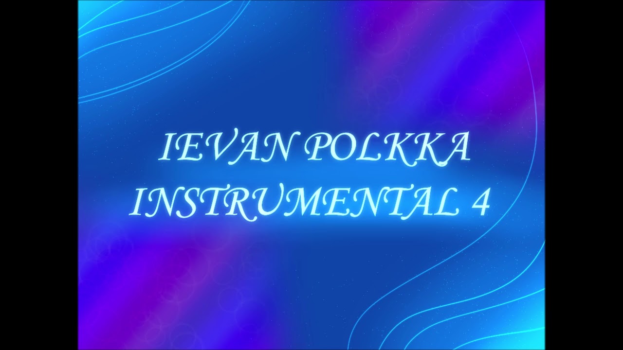 Ievan Polkka Instrumental 4