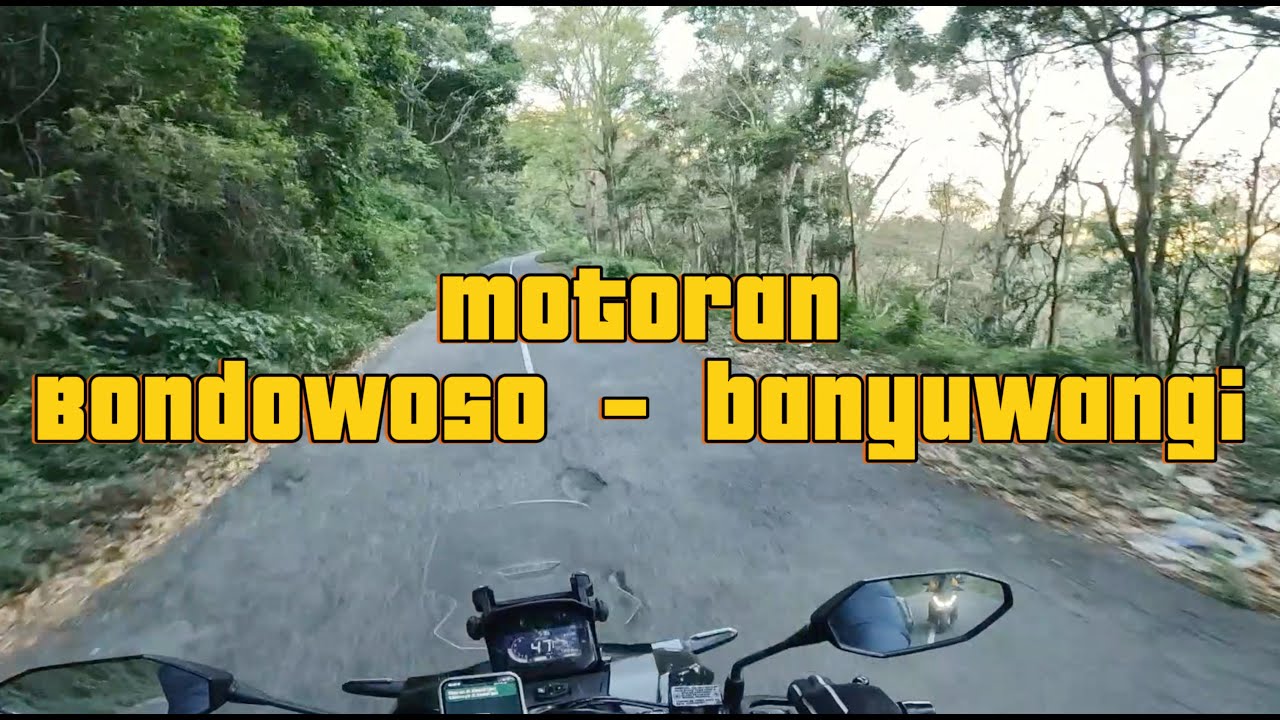 MOTORAN DARI BONDOWOSO KE BANYUWANGI || ADV 160