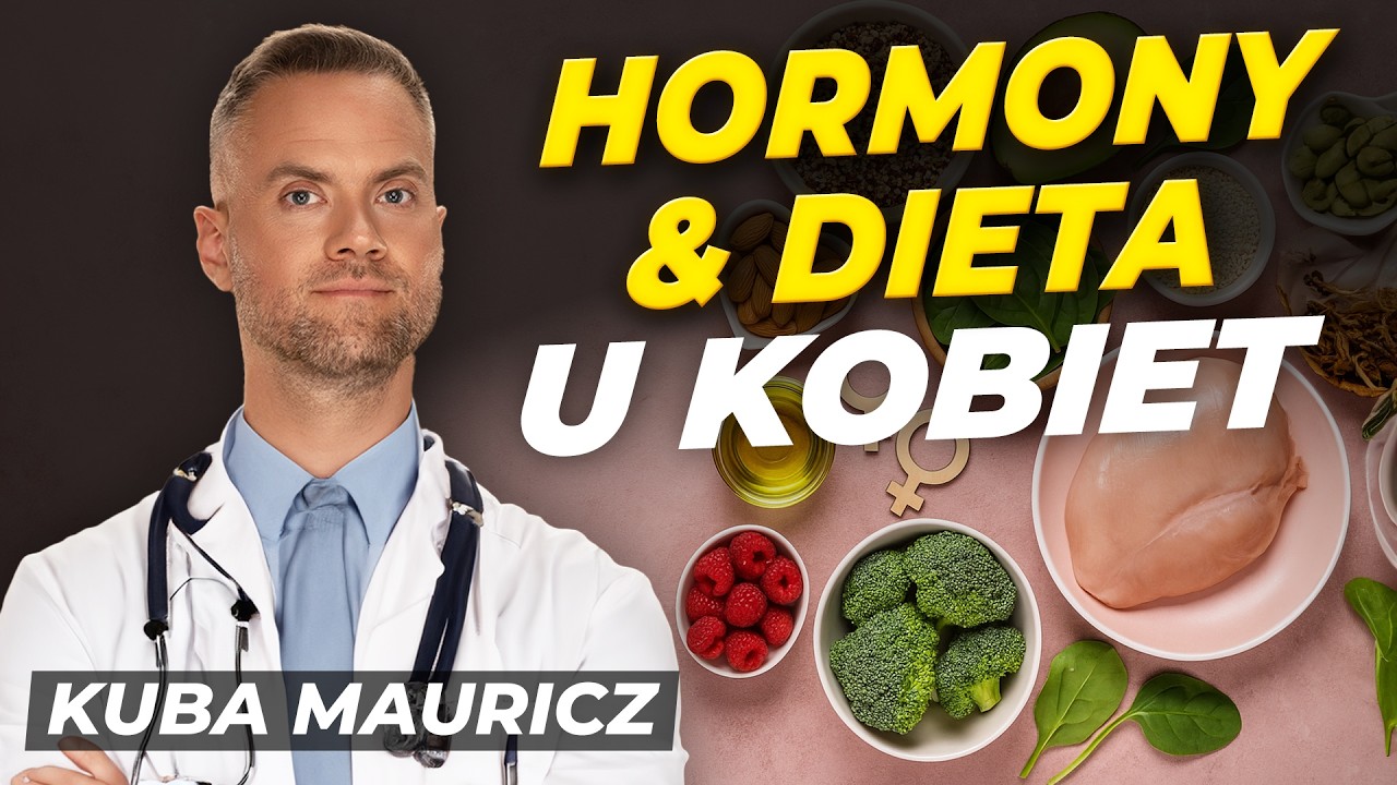 HORMONY! Dieta dla KOBIET jest inna? ♀! | @jakub_mauricz