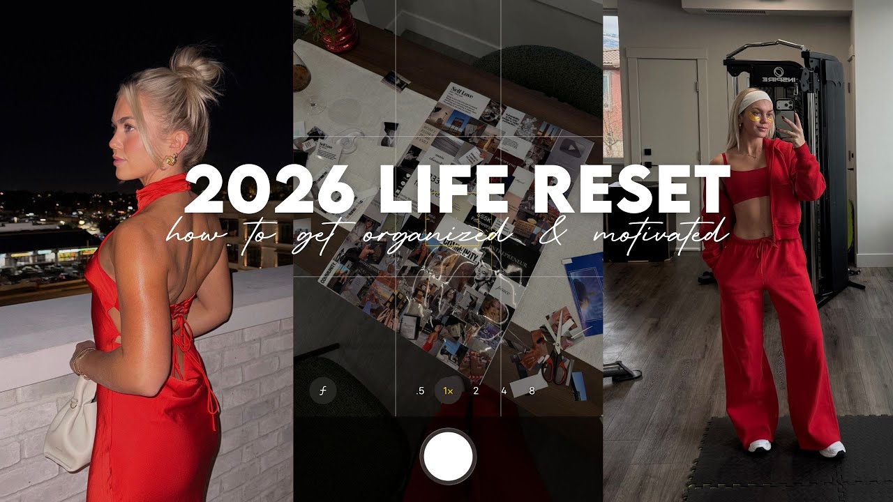 2026 New Year Reset: how to get organized & motivated for the new year
