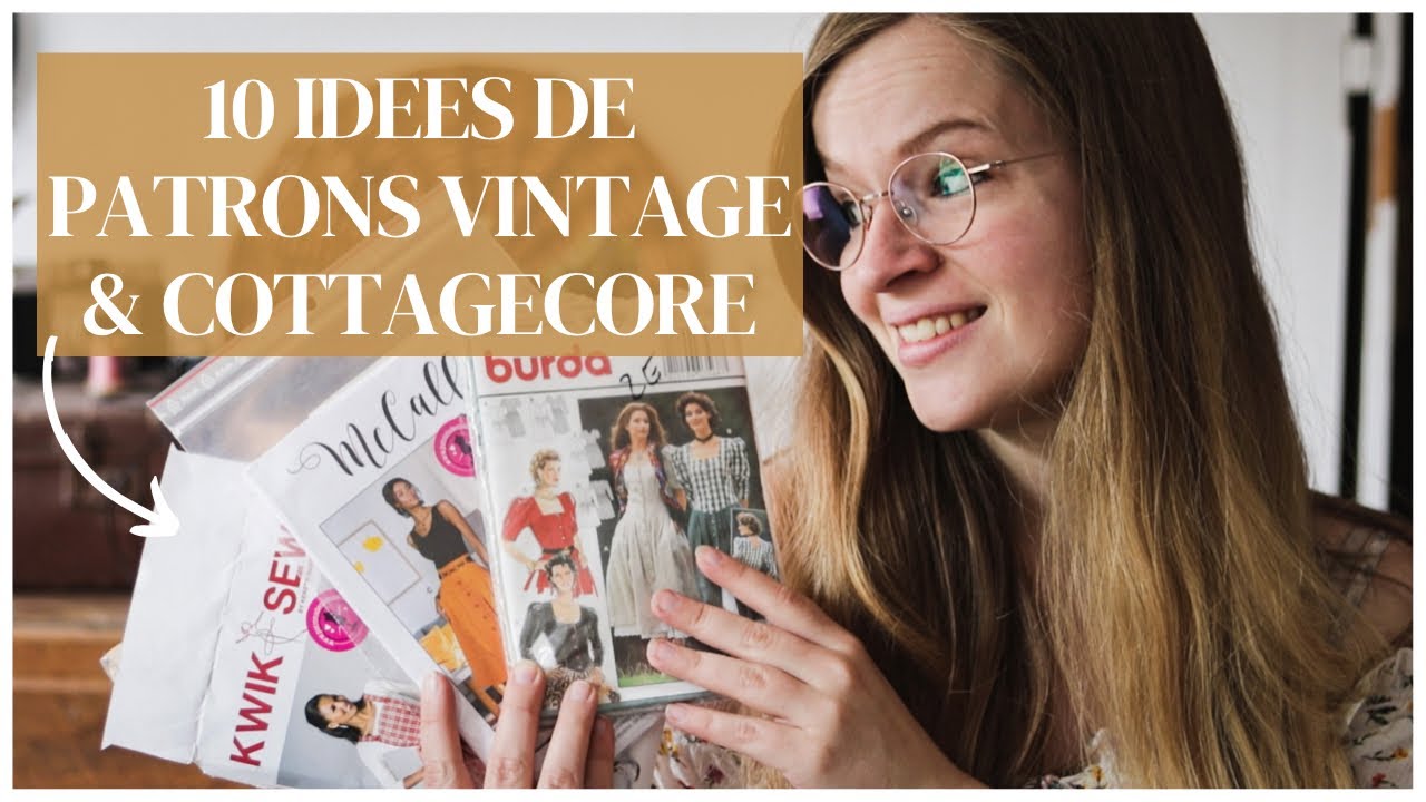 COUTURE | 10 idées de patrons à l'inspiration vintage & cottagecore pour l'été
