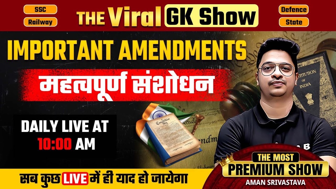 Important Amendments of Indian Constitution | The Viral GK Show by Aman Sir | SSC LAB
