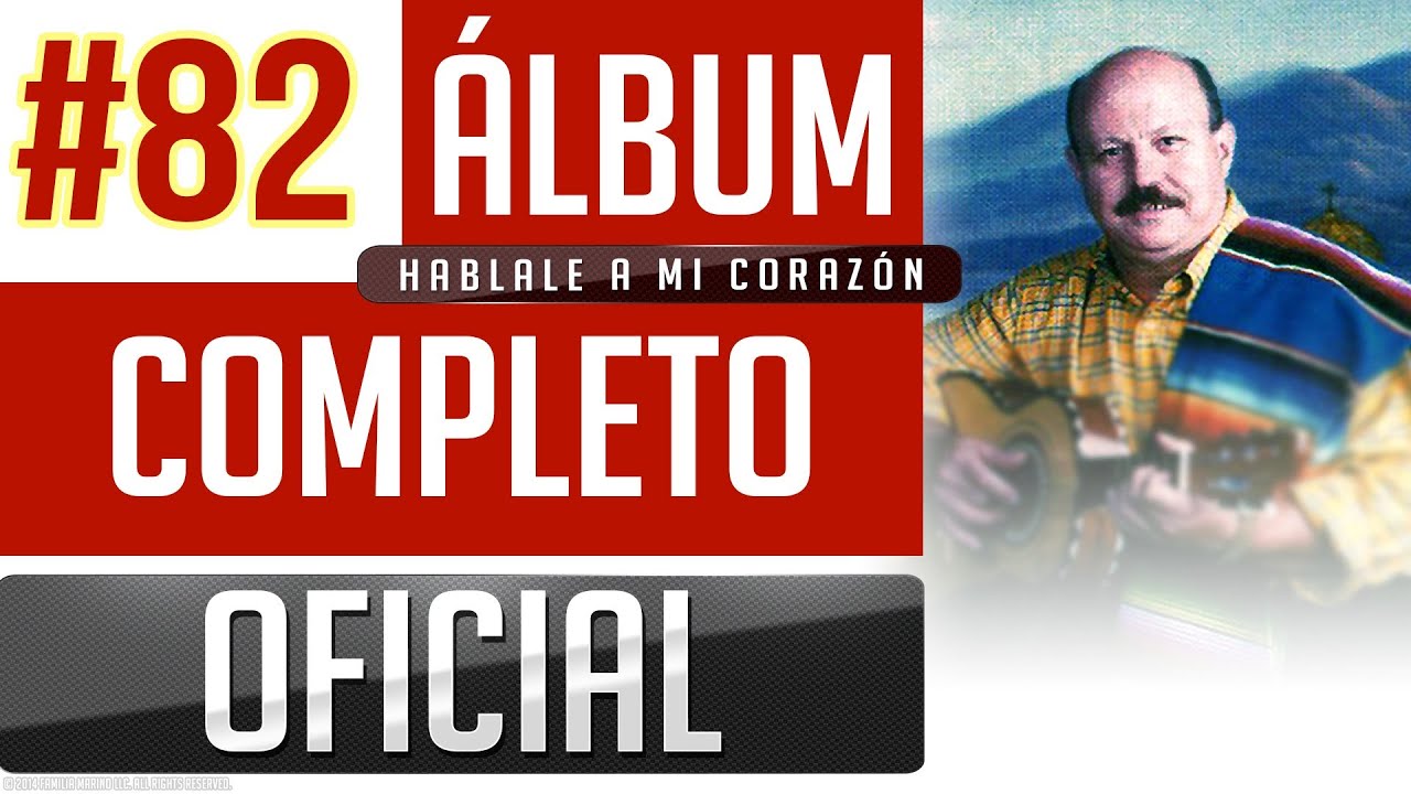 Marino #82 - Hablale A Mi Corazon [Album Completo Oficial]