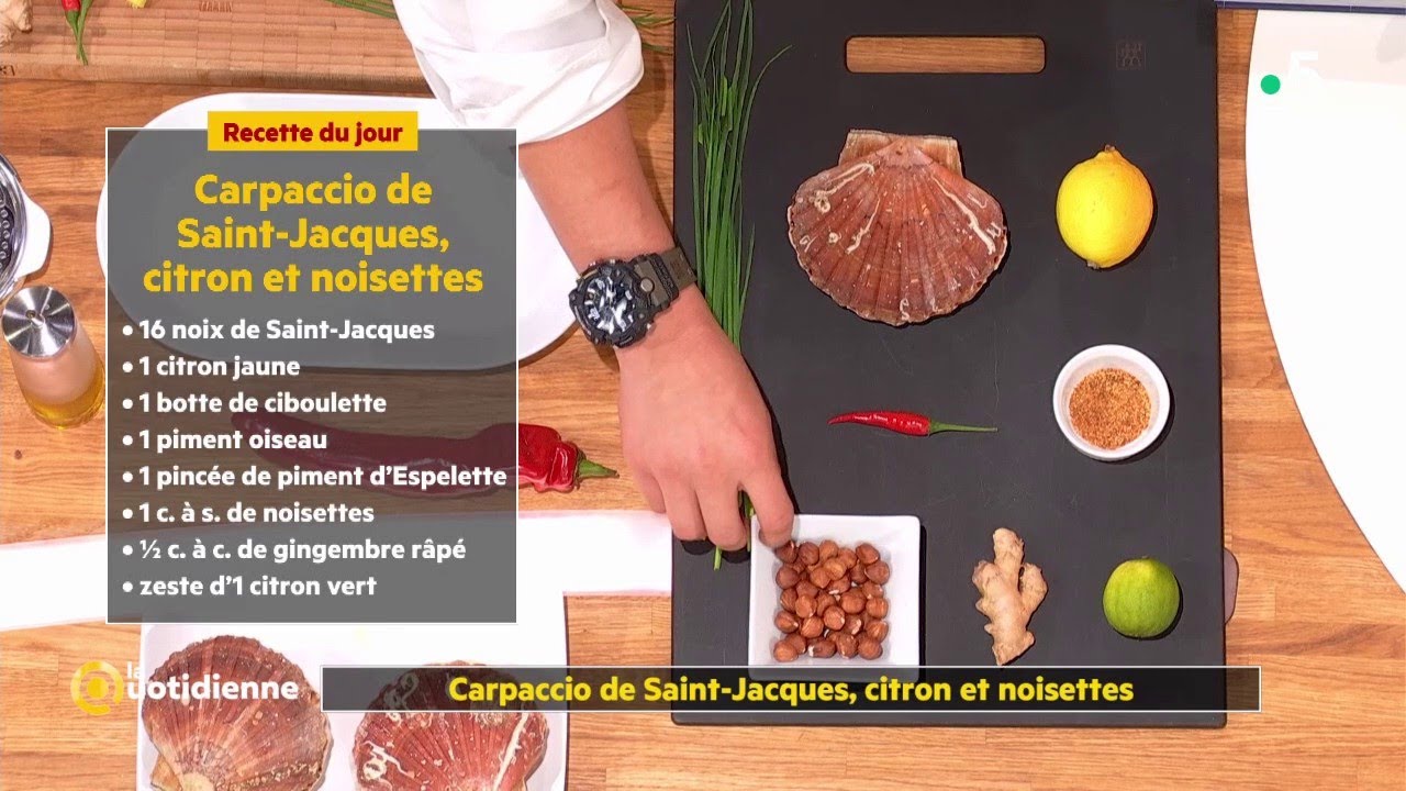 Recette : carpaccio de Saint-Jacques, citron et noisettes - La Quotidienne