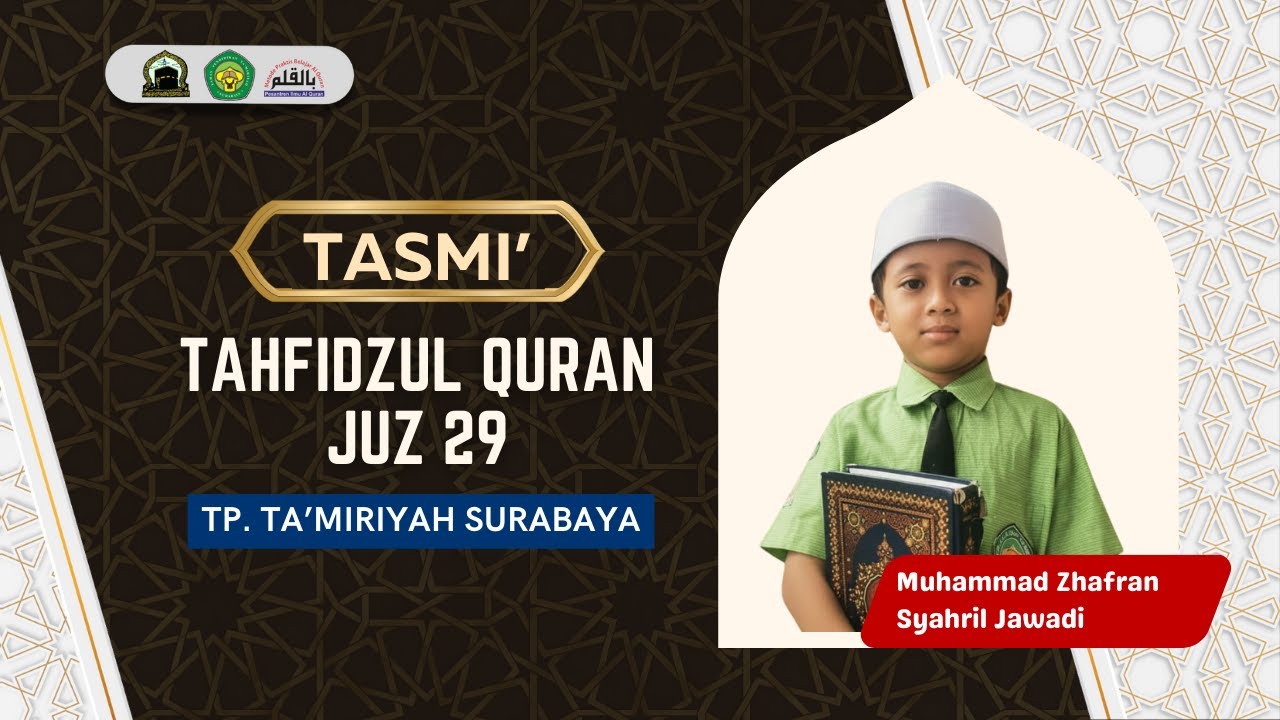 Tasmi' Tahfidzul Qur'an Juz 29