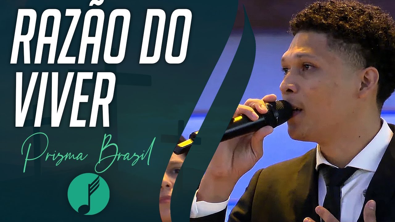 Razão do Viver - Prisma Brasil - IASD Unasp SP