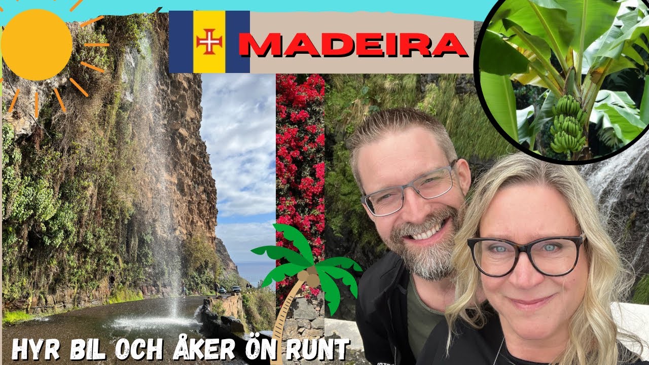 Madeira - Upptäcktsfärd runt ön Del 2 av 2