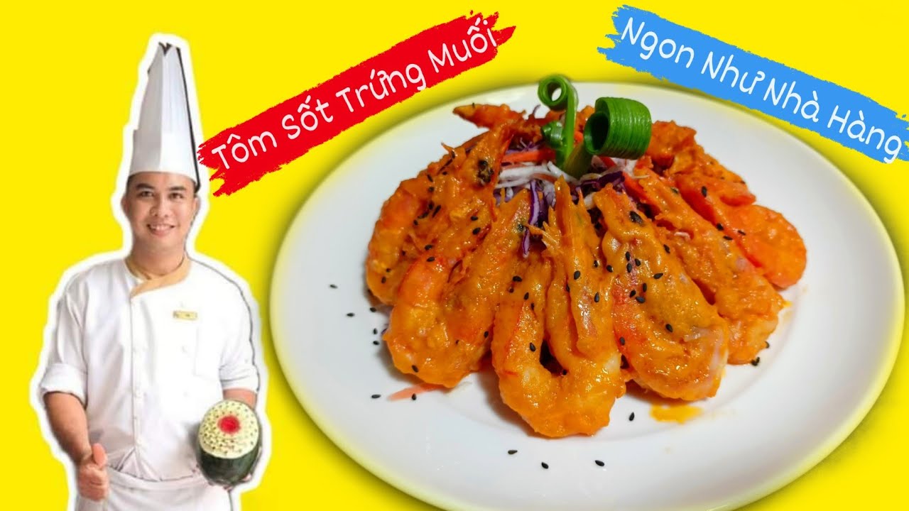 Cách Làm SỐT TRỨNG MUỐI Ngon Như Nhà Hàng 5 Sao - Cách Làm Tôm Sốt Trứng Muối Ngon