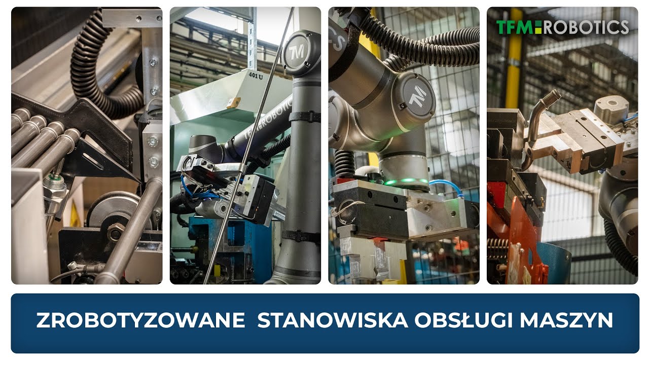 Zrobotyzowane stanowiska obsługi maszyn