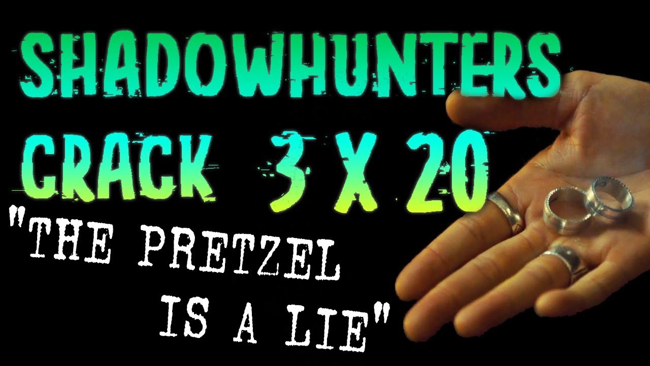 Shadowhunters 3x20 Crack | 