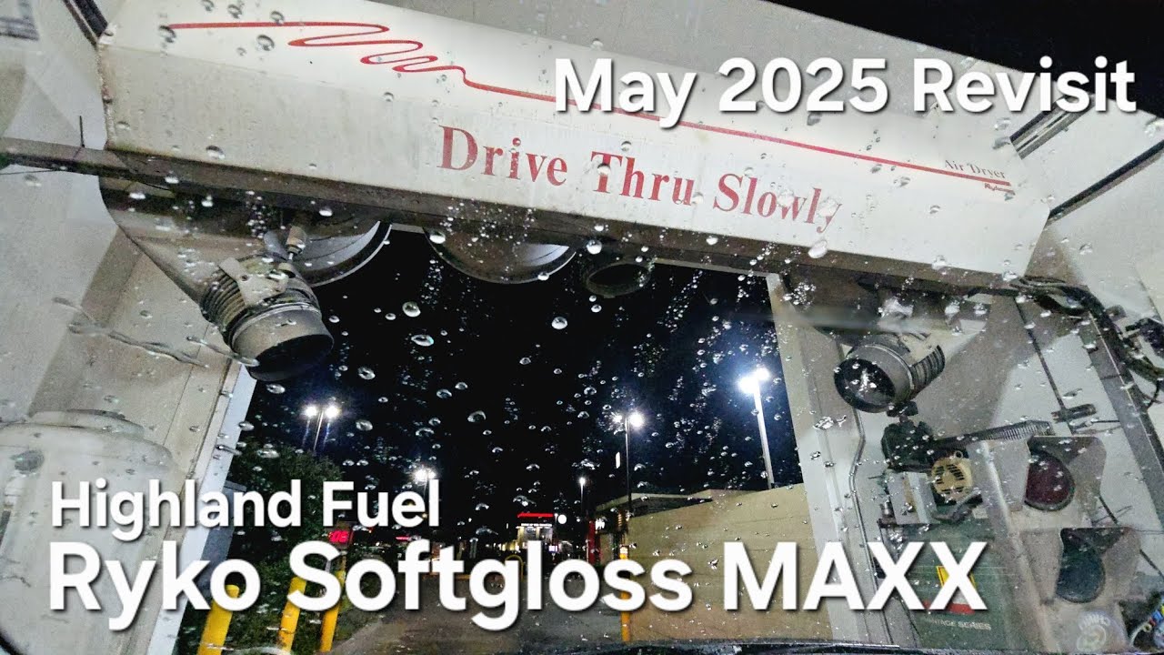 Ryko Softgloss MAXX Car Wash at Highland Fuel - May 2025 Revisit