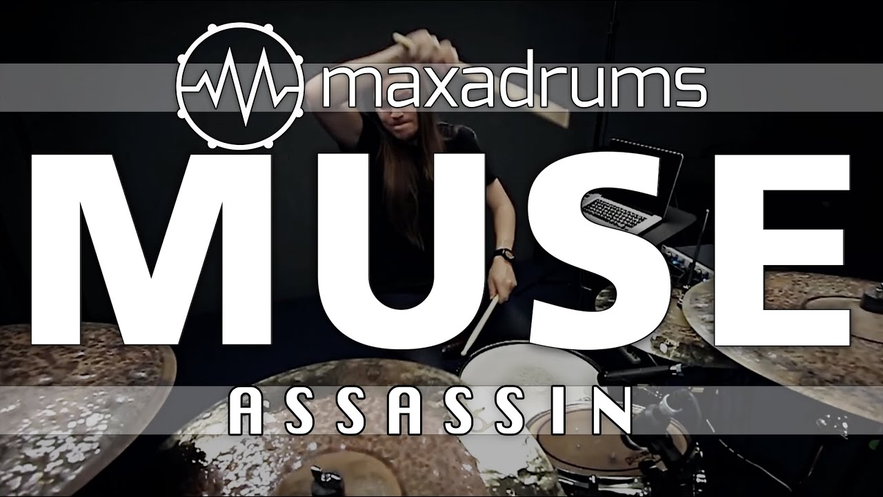 MUSE - ASSASSIN (Drum Cover + Transcription)
