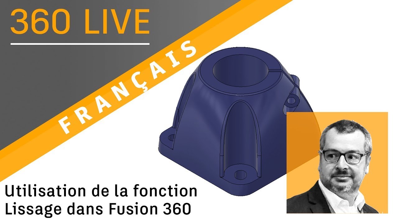 360 Live: 14 - Utilisation de la fonction Lissage dans Fusion 360