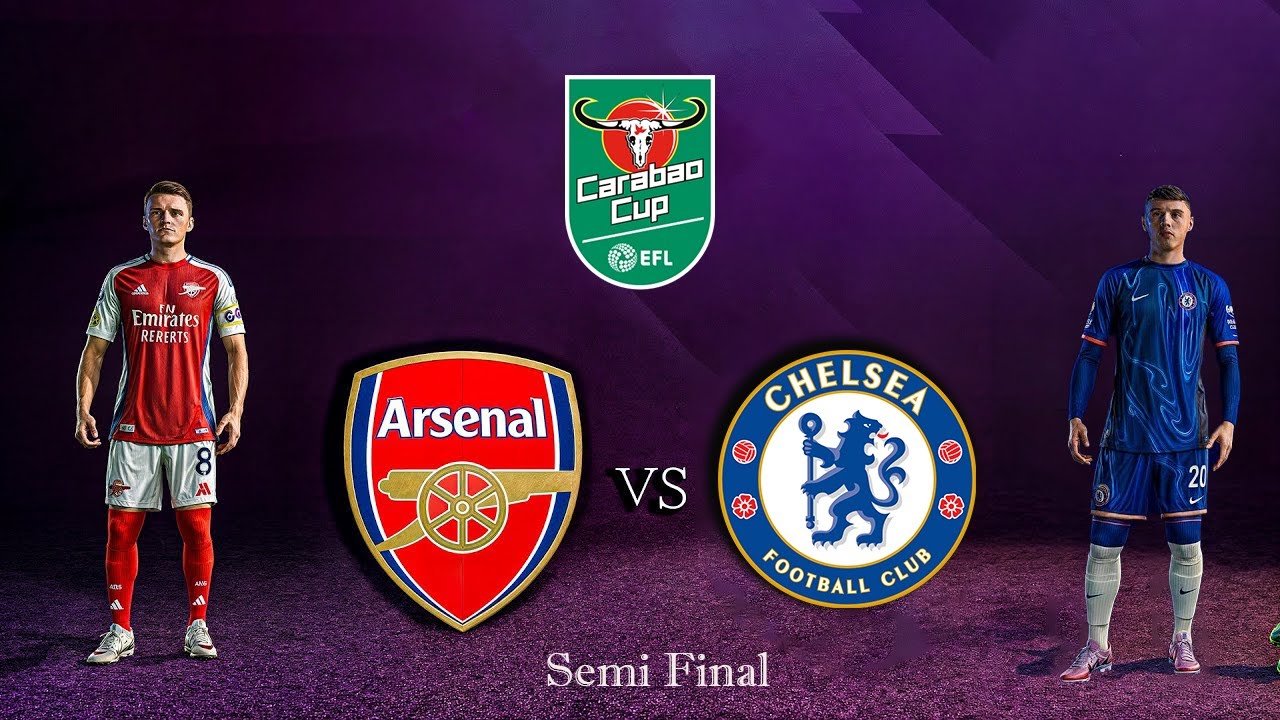 Arsenal F.C. vs Chelsea F.C. - EFL Cup Semi Final 2026 | Ft. Cole Palmer vs Ødegaard