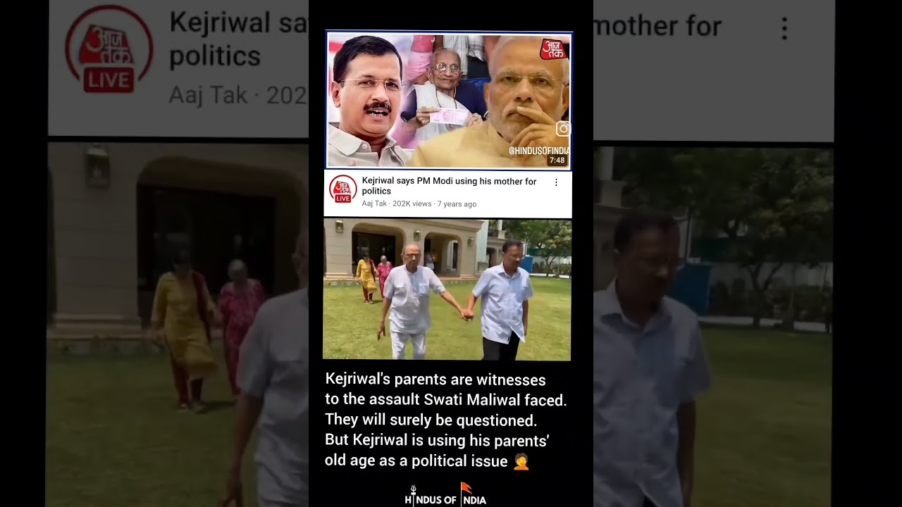 Using Old Parents For Sympathy | #arvindkejriwal