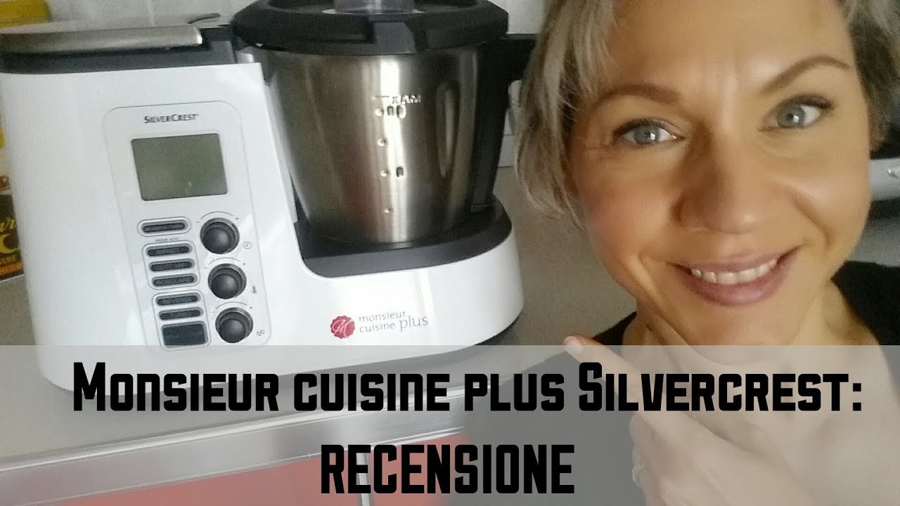 Monsieur Cuisine plus Silvercrest: recensione.