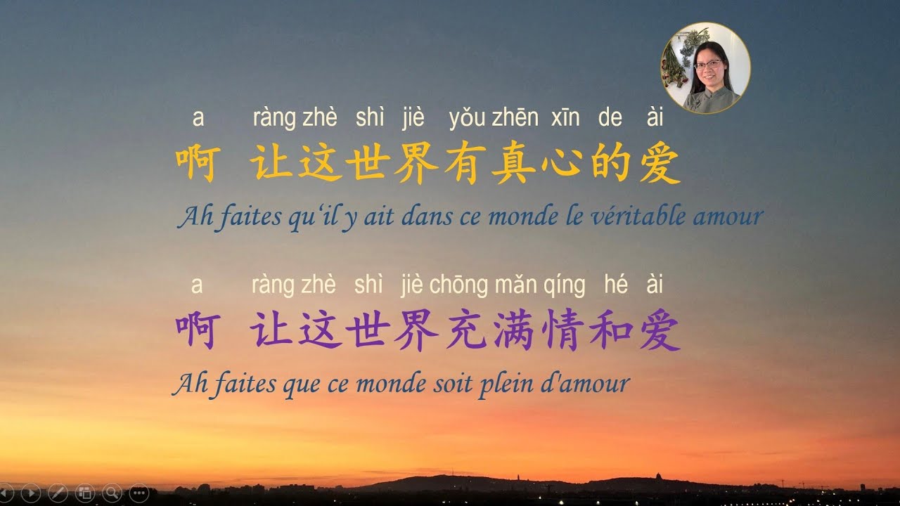 Règle des changements de tons pour le troisième ton en chinois - Chanson chinoise 让世界充满爱