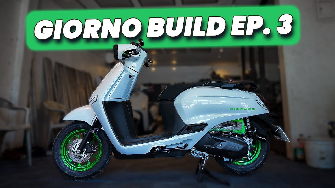 Honda Giorno+ 125 Build Ep. 3