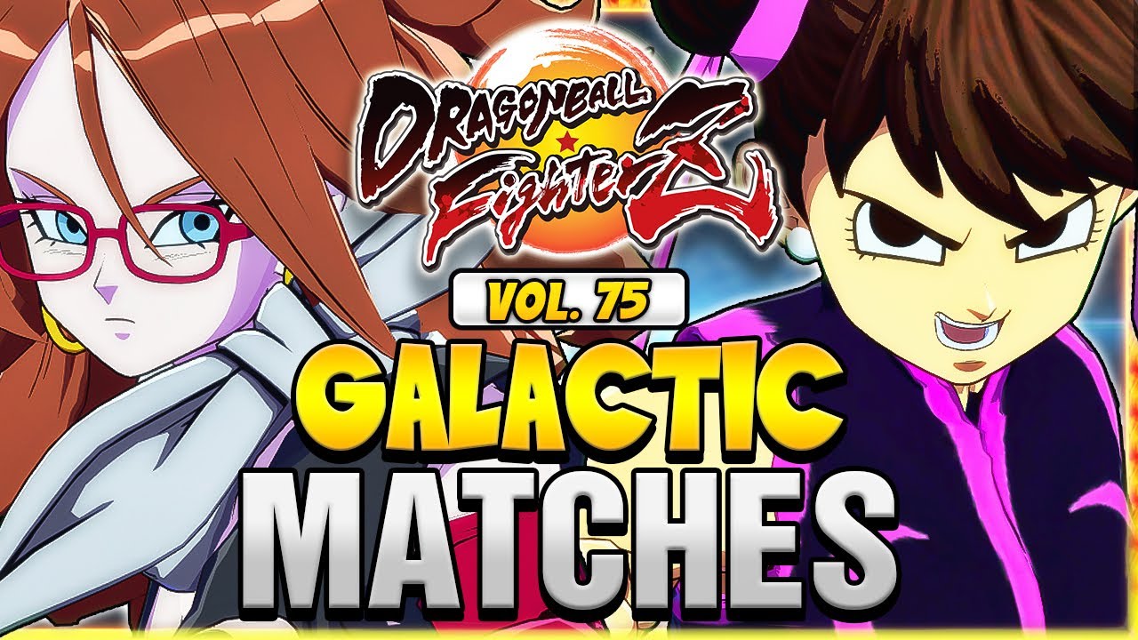 DBFZ 💥 GALACTIC MATCHES Vol. 75 💥 Dragon Ball FighterZ | UncleBardock + @lordoyamchaDB