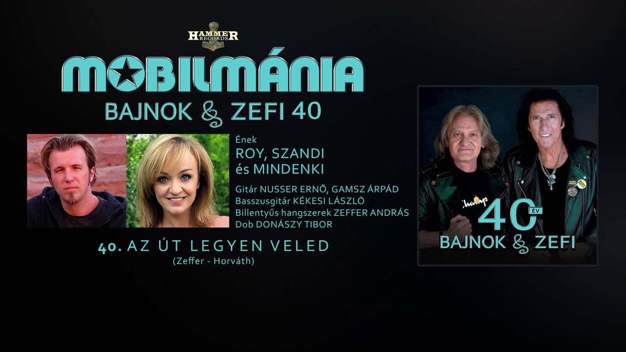 Mobilmánia & Roy & Szandi - Az út legyen veled (szöveges videó a 