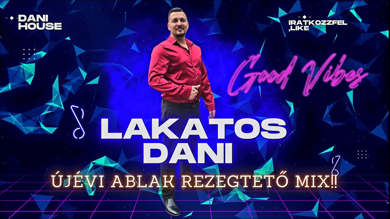 Lakatos Dani 2025 - Újévi ablak rezegtető Mix 🔥🎵♤♧