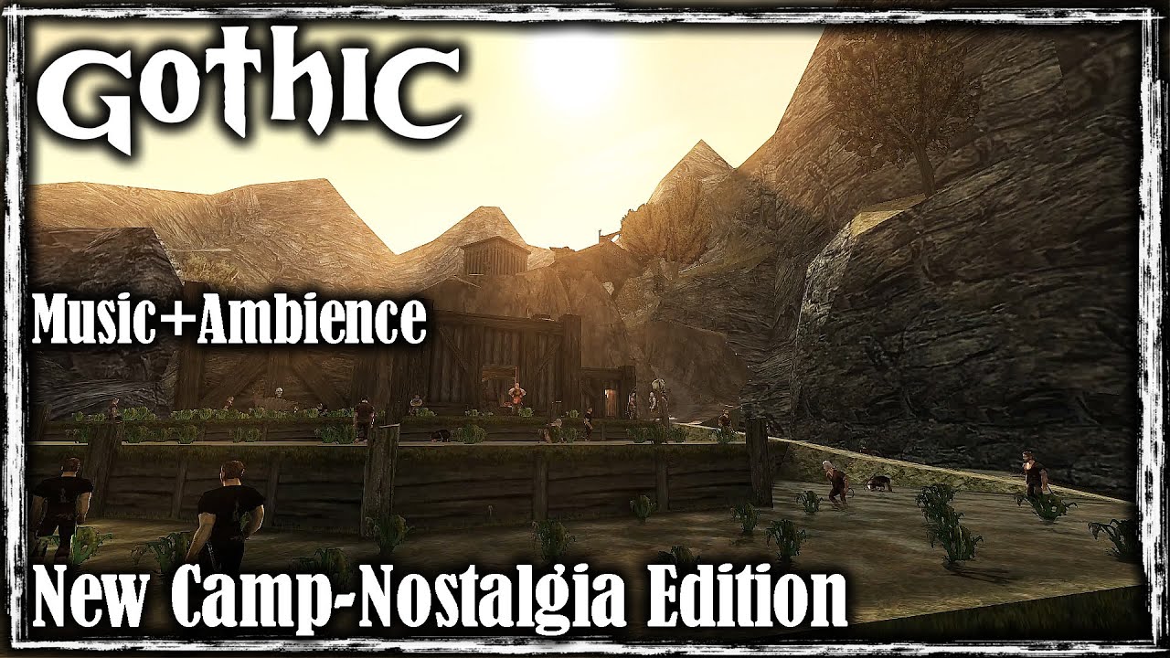 New Camp - Nostalgia Edition | Gothic 1 Ambient Mix | Music & Ambience World
