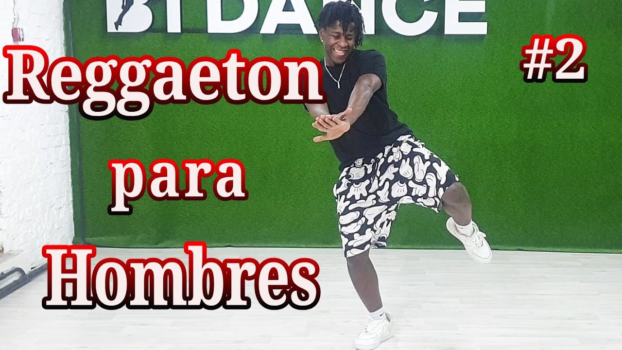 Como bailar Reggaeton HOMBRE - parte 2 | Yopi Quintero