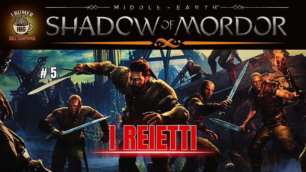 Shadow of Mordor – Ep.5 | I Reietti! Il Piano per Salvare Eryn