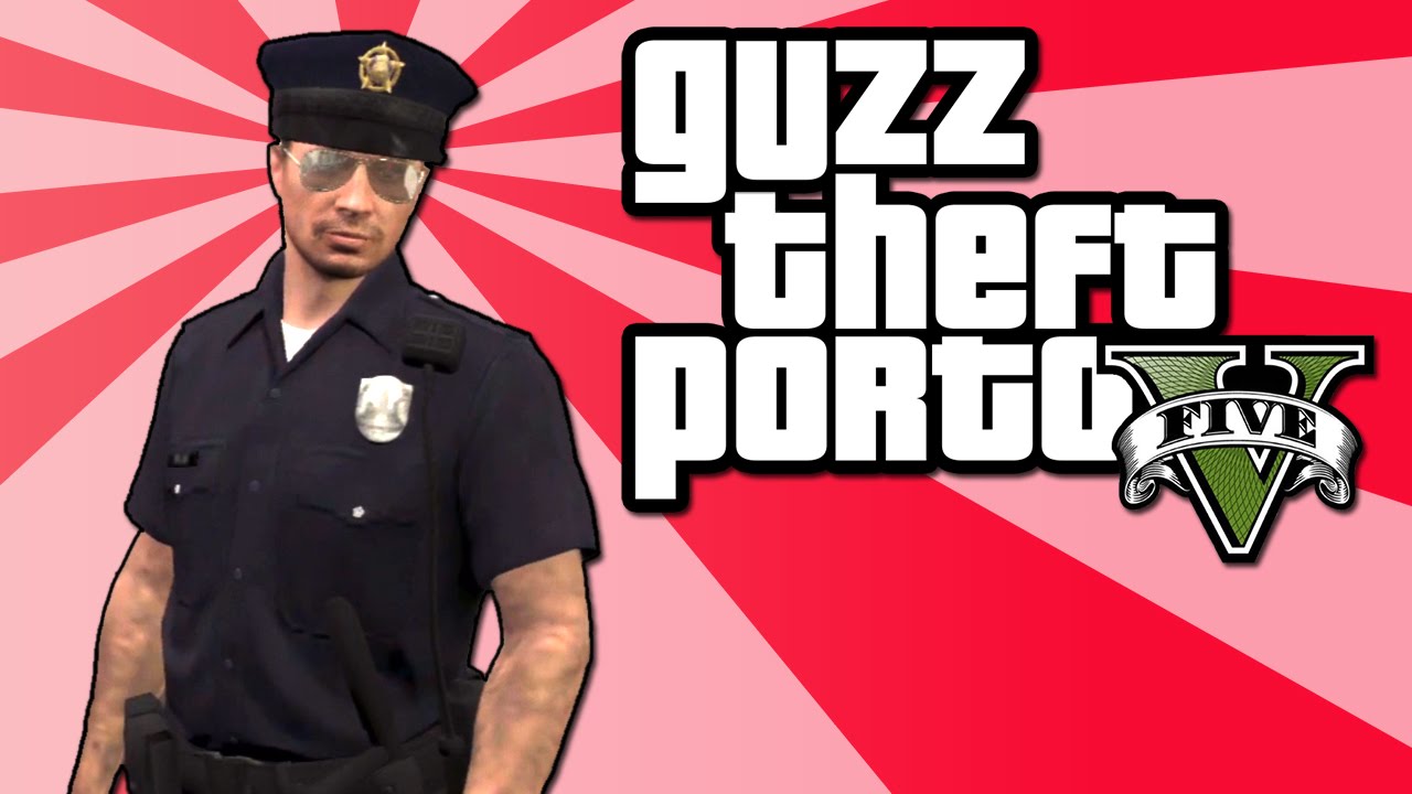 Guzz Theft Porto V #20 : Je vous confisque votre... heu...