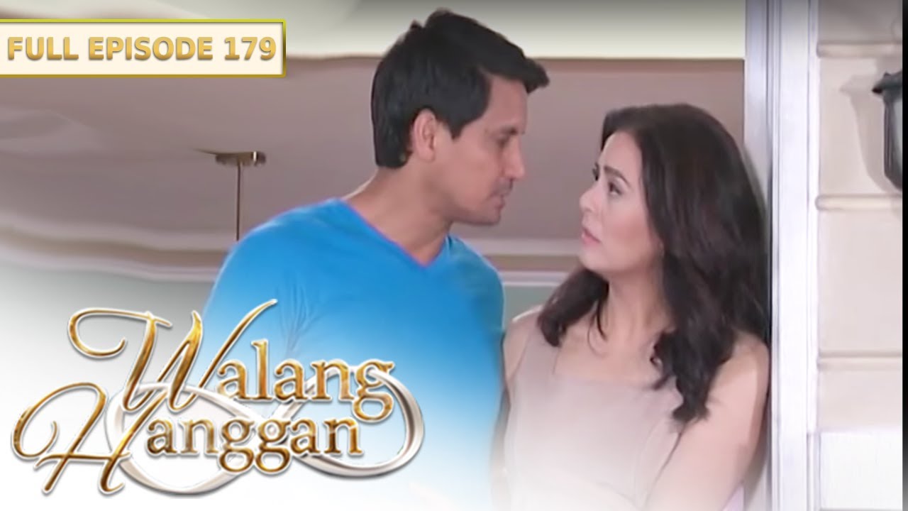 [ENG SUBS] Full Episode 179 | Walang Hanggan