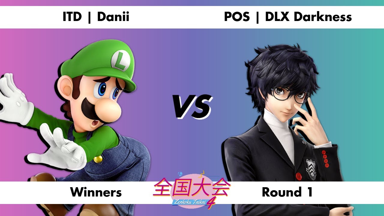 Zenkoku Taikai 4: ITD | Danii (Luigi) vs POS | DLX Darkness (Joker) | WR1