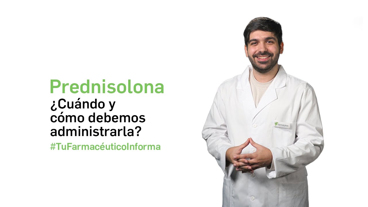 Prednisolona ¿Cuándo y cómo debemos administrarla? - Tu Farmacéutico Informa