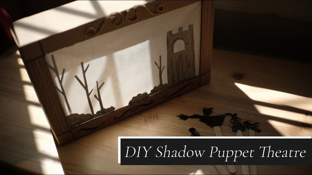 DIY SHADOW PUPPET THEATRE