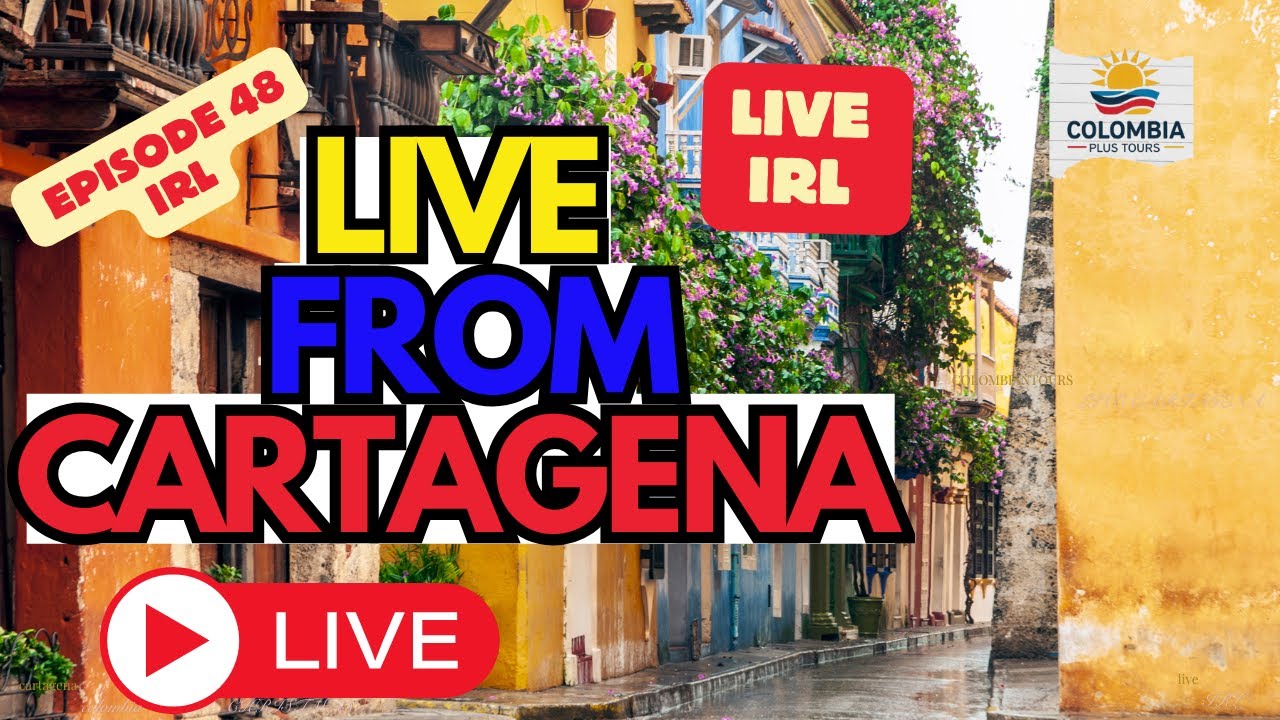 Cartagena Colombia 🇨🇴 | Episode 48 LIVE IRL | Walled CITY | COLOMBIA Plus TOURS  #live #irl