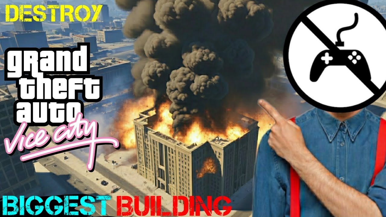 TOMMY BLAST THE BIGGEST BULDING IN GTA VICE CITY