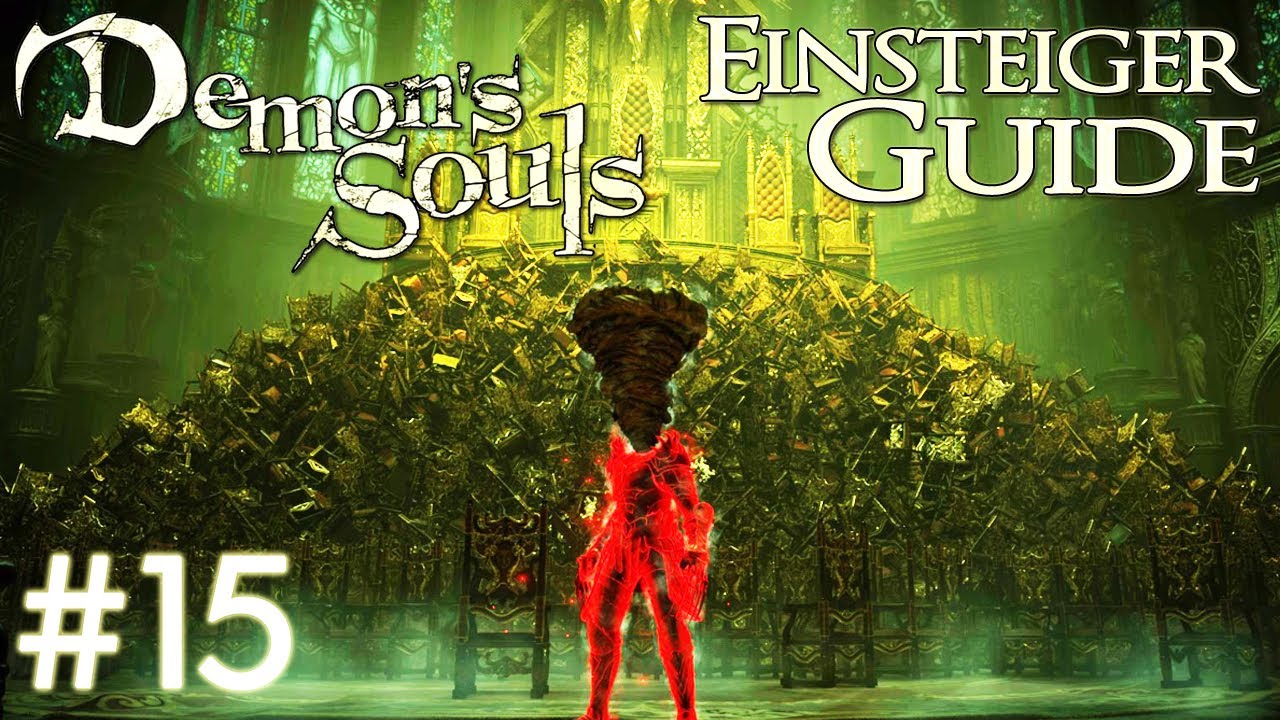 Demon's Souls Einsteiger Guide #15 | Alter Mönch (3-3)