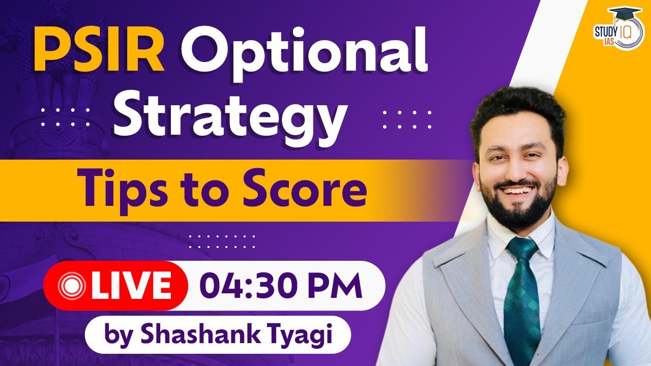 Ways to Score High in PSIR Optional | UPSC CSE Merit List | Strategy