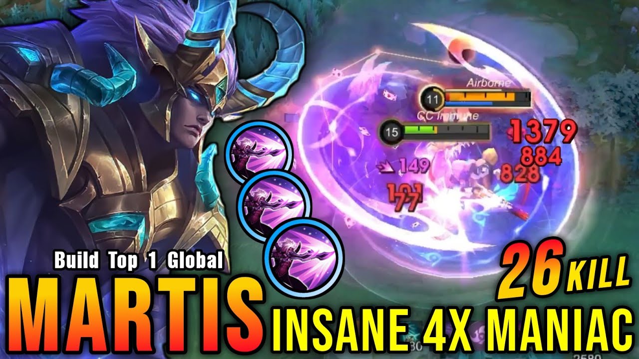 26 Kills + 4x MANIAC!! Martis Super Aggressive Plays!! - Build Top 1 Global Martis ~ MLBB