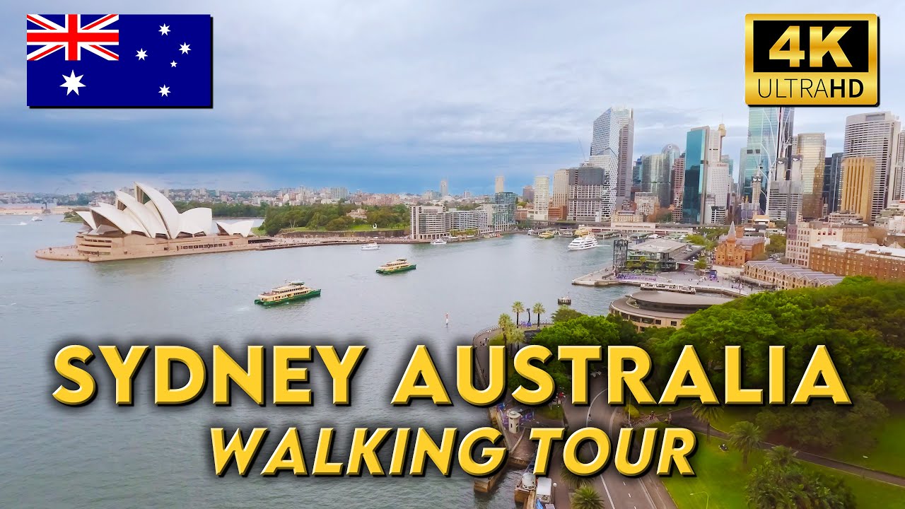 SYDNEY AUSTRALIA | Harbour Bridge | The Rocks | Circular Quay | Opera House | 4K UHD Video Walk