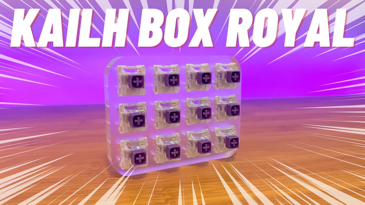 KAILH BOX ROYAL | My favorite tactile so far?