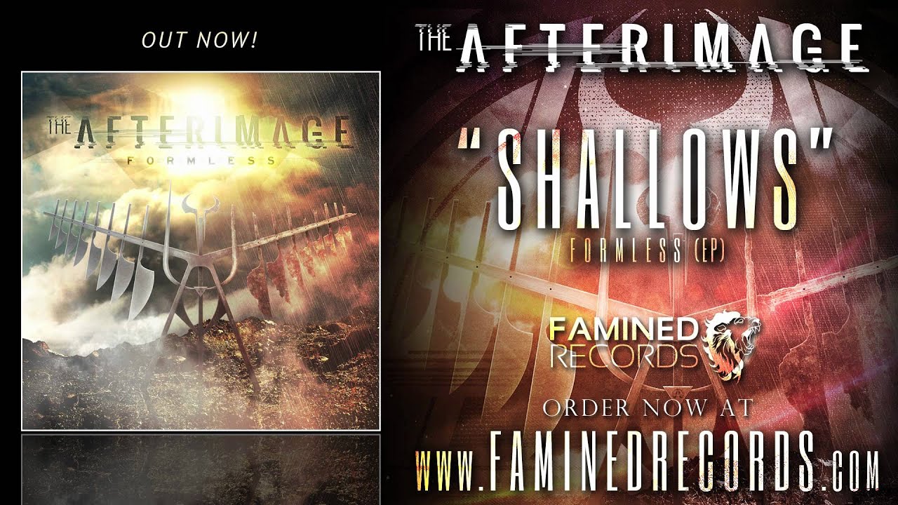 The Afterimage - Shallows (Famined Records)